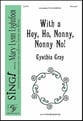 With a Hey, Ho, Nonny, Nonny No! Two-Part choral sheet music cover